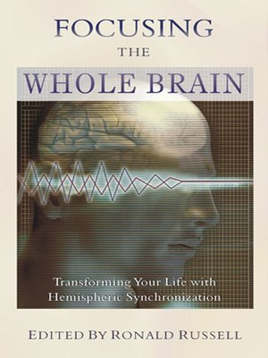 cover image of Focusing the Whole Brain